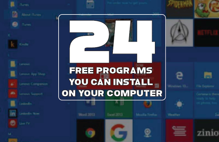 24 Free Must Have Programs for Your Computer 2019