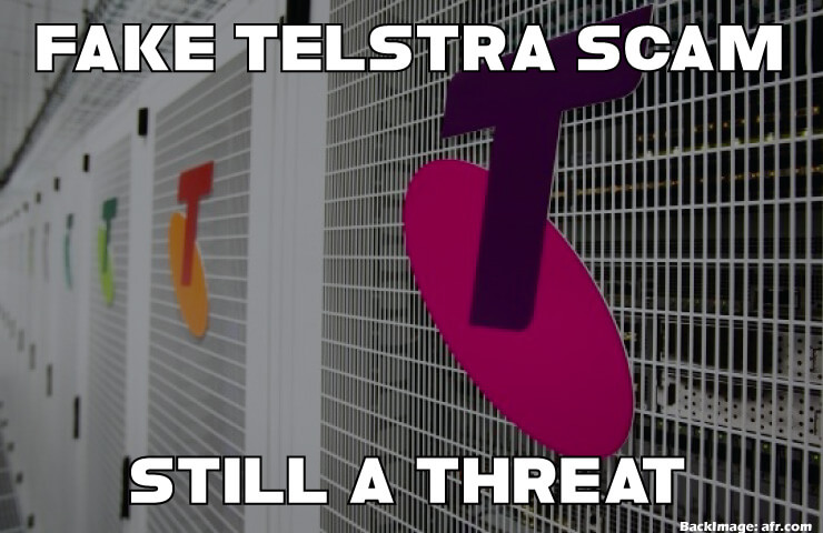 Fake Telstra Calls Still a Threat